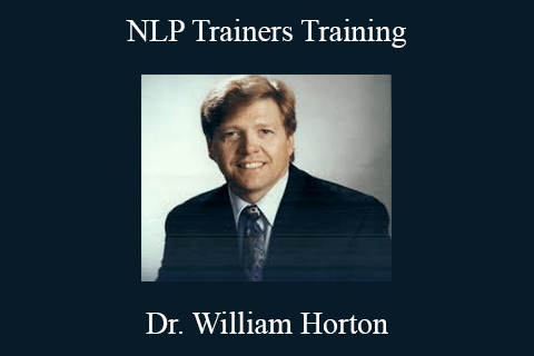 Dr. William Horton – NLP Trainers Training