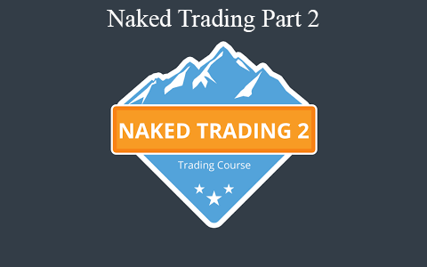 Basecamptrading – Naked Trading Part 2