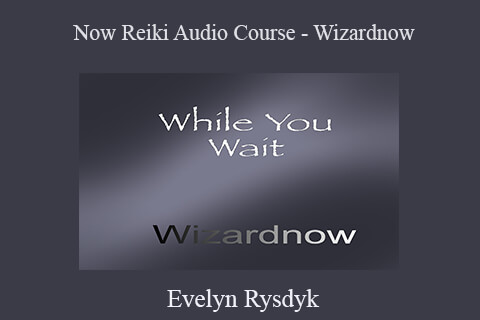 Now Reiki Audio Course – Wizardnow