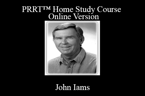 John Iams – PRRT™ Home Study Course – Online Version