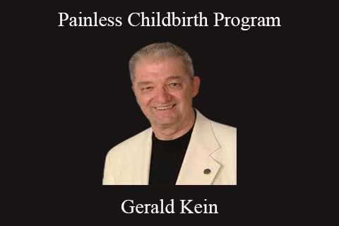 Gerald Kein – Painless Childbirth Program