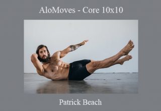 Patrick Beach – AloMoves – Core 10×10