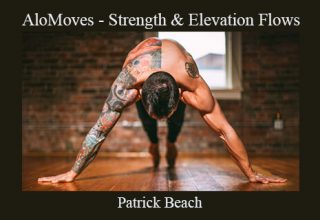 Patrick Beach – AloMoves – Strength & Elevation Flows