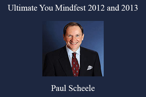 Paul Scheele – Ultimate You Mindfest 2012 and 2013