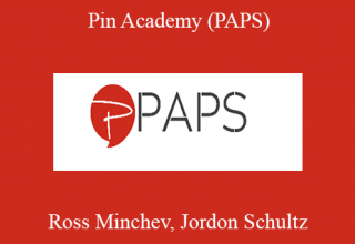 Ross Minchev, Jordon Schultz – Pin Academy (PAPS)