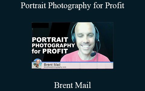 Brent Mail – Portrait Photography for Profit