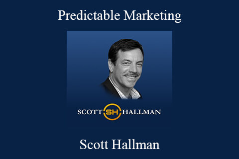 Scott Hallman – Predictable Marketing