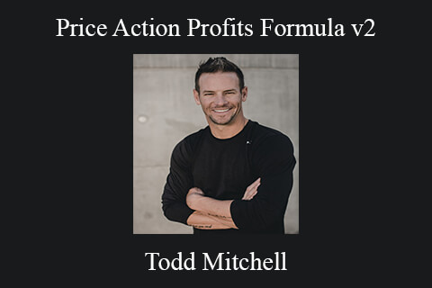 Todd Mitchell – Price Action Profits Formula v2