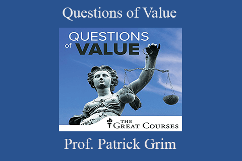 Prof. Patrick Grim – Questions of Value