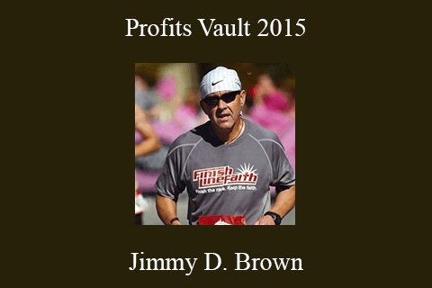 Jimmy D. Brown – Profits Vault 2015