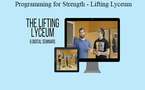 Programming for Strength – Lifting Lyceum