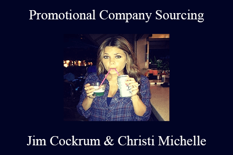 Jim Cockrum & Christi Michelle – Promotional Company Sourcing