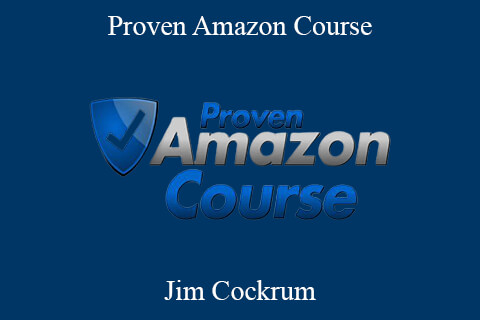 Jim Cockrum – Proven Amazon Course