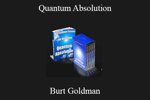 Burt Goldman – Quantum Absolution