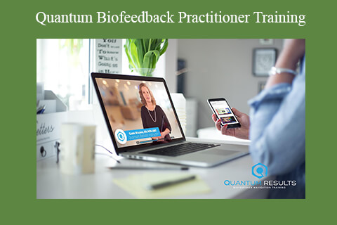 Various – Quantum Biofeedback Practitioner Training