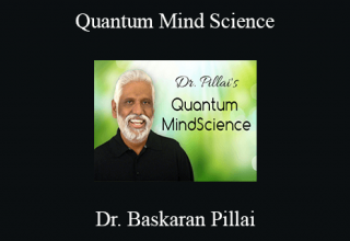 Dr. Baskaran Pillai – Quantum Mind Science