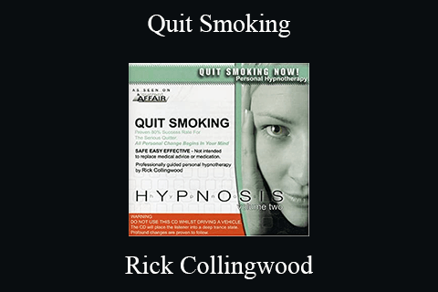 Rick Collingwood – Quit Smoking