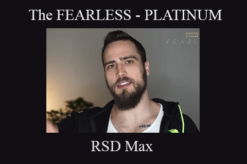 RSD Max – The FEARLESS – PLATINUM