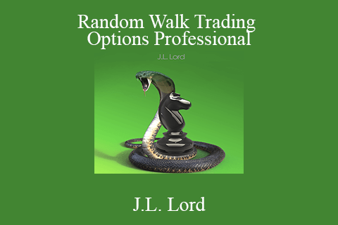 J.L. Lord – Random Walk Trading Options Professional