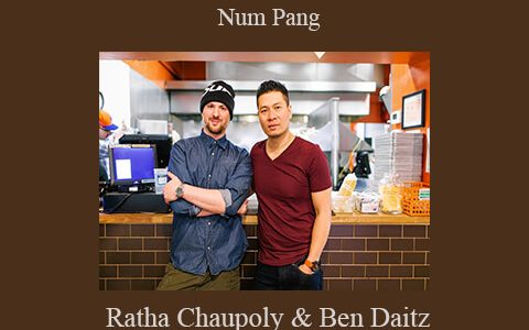 Ratha Chaupoly & Ben Daitz – Num Pang