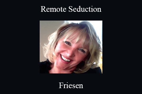 Wendi Friesen – Remote Seduction