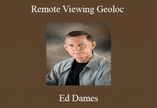 Ed Dames – Remote Viewing Geoloc