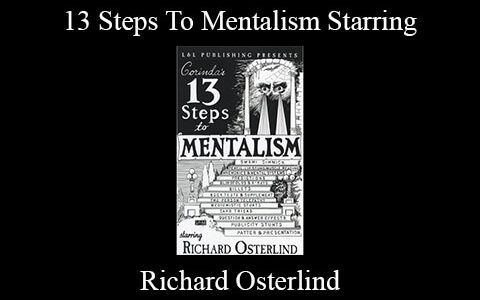 Richard Osterlind – 13 Steps to Mentalism