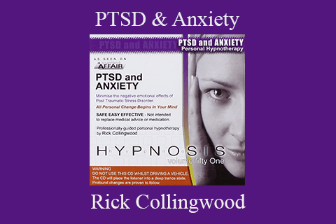 Rick Collingwood – PTSD & Anxiety