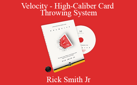 Rick Smith Jr – Velocity – High-Caliber Card Throwing System