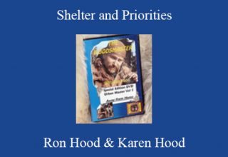 Ron Hood & Karen Hood – Shelter and Priorities