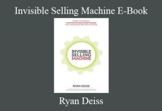 Ryan Deiss – Invisible Selling Machine E-Book