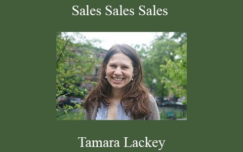 Tamara Lackey – Sales Sales Sales