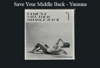 Save Your Middle Back – Yamuna