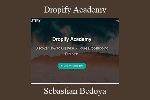 Sebastian Bedoya – Dropify Academy