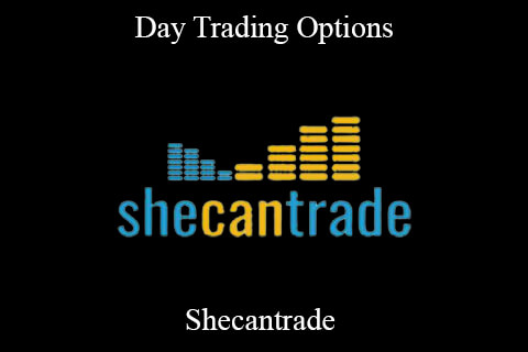 Shecantrade – Day Trading Options