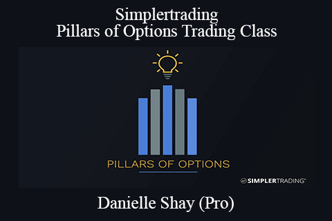 Simplertrading – Pillars of Options Trading Class