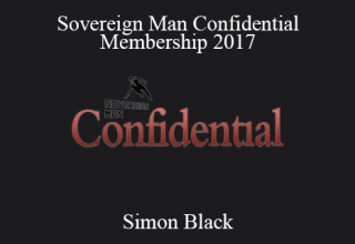 Simon Black – Sovereign Man Confidential Membership 2017