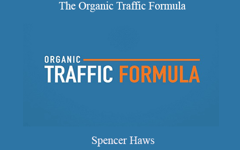 Spencer Hawes – Organic Traffic Formula