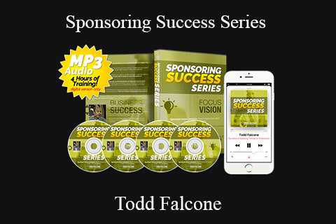 Todd Falcone – Sponsoring Success Series