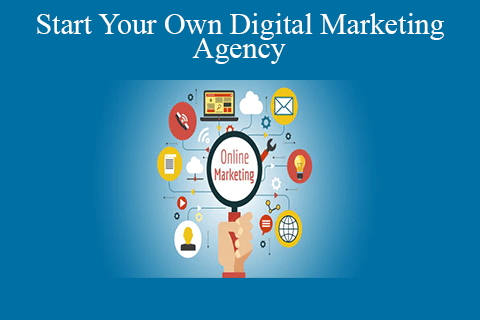 John Shea – Start Your Own Digital Marketing Agency