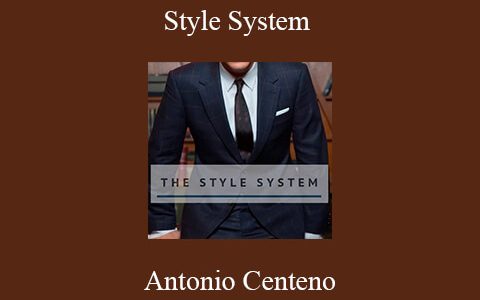 Antonio Centeno – Style System