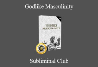 Subliminal Club – Godlike Masculinity