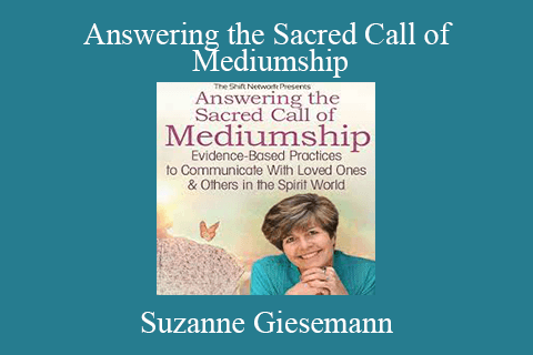 Suzanne Giesemann – Answering the Sacred Call of Mediumship