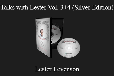 Lester Levenson – Talks with Lester Vol. 3+4 (Silver Edition)