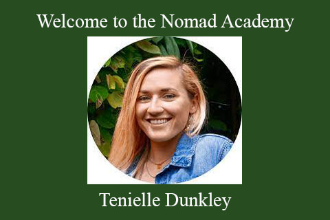 Tenielle Dunkley – Welcome to the Nomad Academy