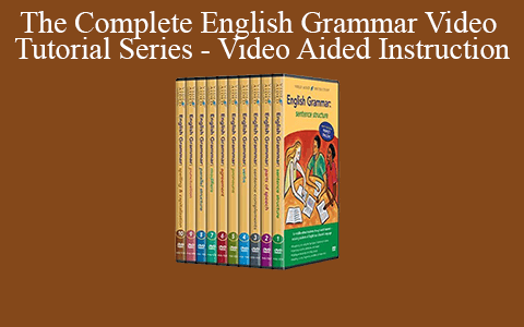 The Complete English Grammar Video Tutorial Series – Video Aided Instruction