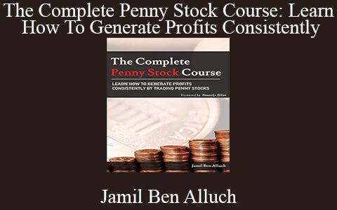 Jamil Ben Alluch – The Complete Penny Stock Course