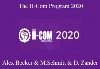 Alex Becker & Matt Schmitt & Devin Zander – The H-Com Program 2020