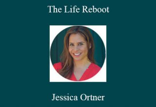 Jessica Ortner – The Life Reboot