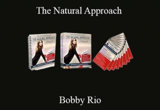 Bobby Rio – The Natural Approach